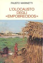 L' olocausto degli «Empobrecidos». Lettere di un italiano parroco in Brasile (1983-1985)