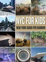 NYC for kids. New York guida per bambini
