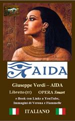 Aida. Opera smart