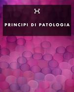 Principi di patologia