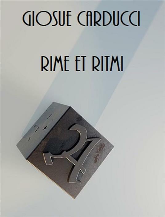 Rime et ritmi - Giosuè Carducci - ebook