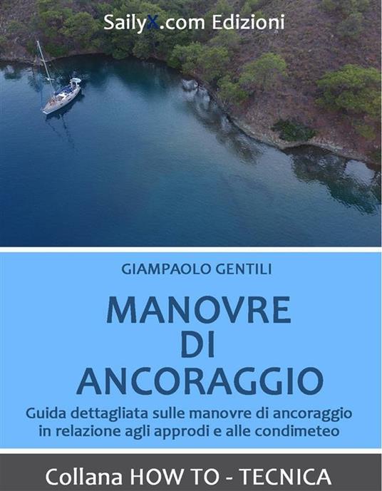 Manovre di ancoraggio - Giampaolo Gentili - ebook