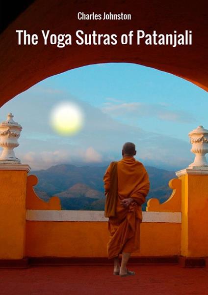 The yoga sutras of Patanjali - Charles Johnston - copertina