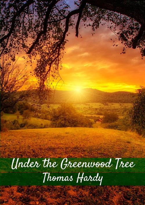 Under the Greenwood tree - Thomas Hardy - copertina