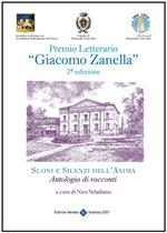 Suoni e silenzi dell'anima. Cieli nuovi, terre nuove. Premio letterario «Giacomo Zanella» 2ª edizione