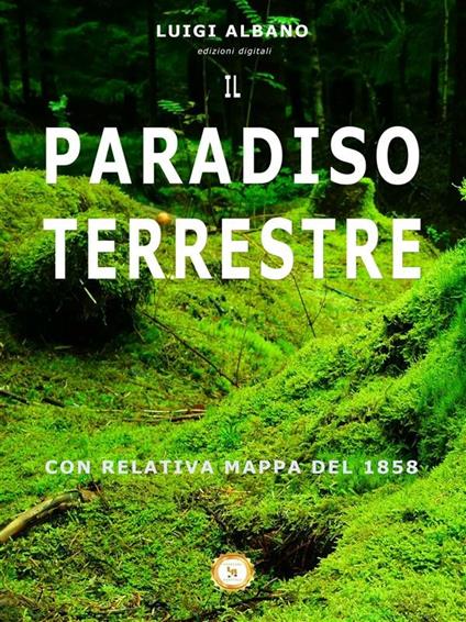 Il Paradiso Terrestre - Giovanni Boschi - ebook