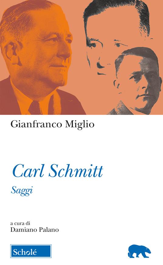 Carl Schmitt. Saggi - Gianfranco Miglio - copertina