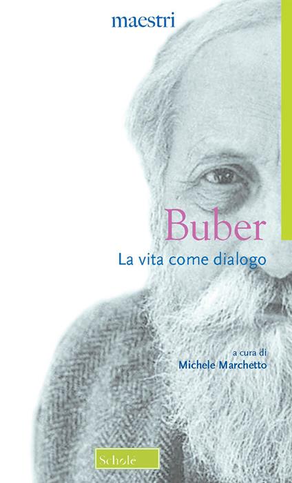 La vita come dialogo - Martin Buber - copertina