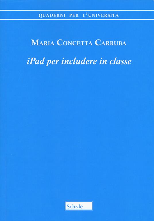 iPad per includere in classe - Maria Concetta Carruba - copertina