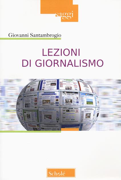 Lezioni di giornalismo - Giovanni Santambrogio - copertina
