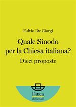 Quale sinodo per la chiesa italiana? Dieci proposte