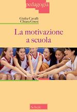 La motivazione a scuola