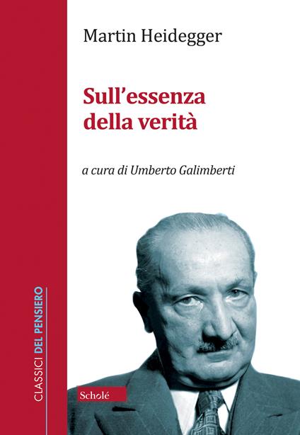 Sull'essenza della verità - Martin Heidegger - copertina