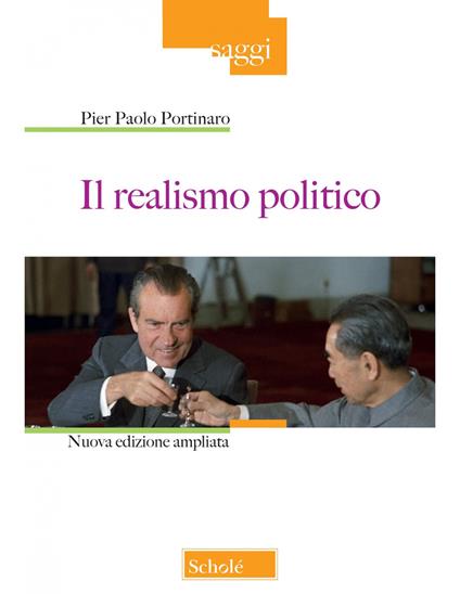 Il realismo politico. Nuova ediz. - Pier Paolo Portinaro - copertina