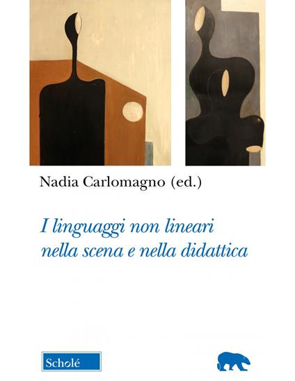 I linguaggi non lineari nella scena e nella didattica - copertina