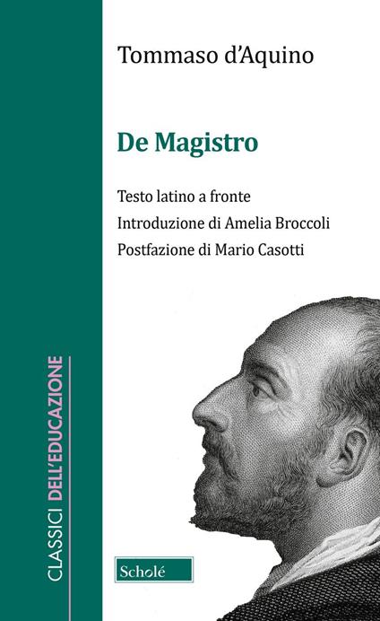 De Magistro. Testo latino a fronte - d'Aquino (san) Tommaso - copertina