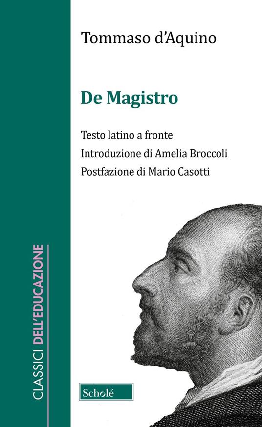 De Magistro. Testo latino a fronte - d'Aquino (san) Tommaso - copertina