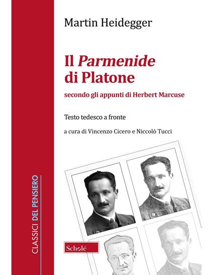 Il Parmenide di Platone. Secondo gli appunti di Herbert Marcuse - Martin Heidegger - copertina