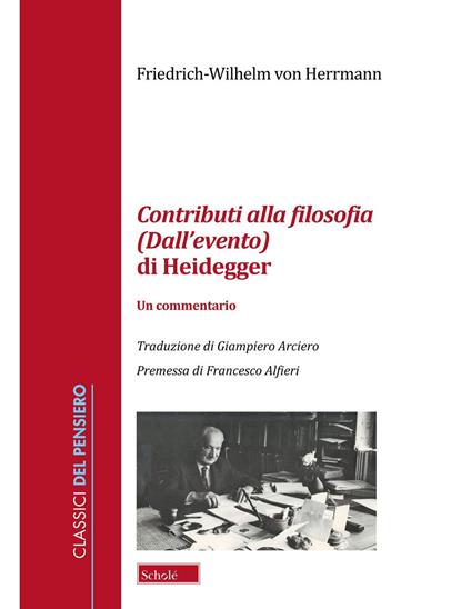 Contributi alla filosofia (Dall'evento) di Heidegger. Un commentario - Friedrich-Wilhelm von Herrmann - copertina