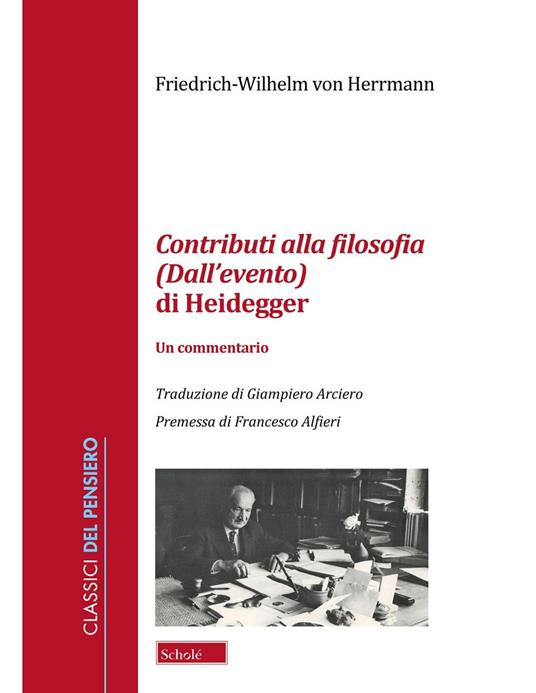 Contributi alla filosofia (Dall'evento) di Heidegger. Un commentario - Friedrich-Wilhelm von Herrmann - copertina