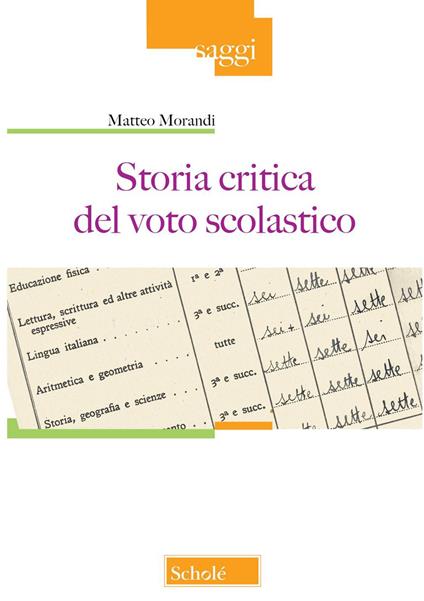 Storia critica del voto scolastico - Matteo Morandi - copertina