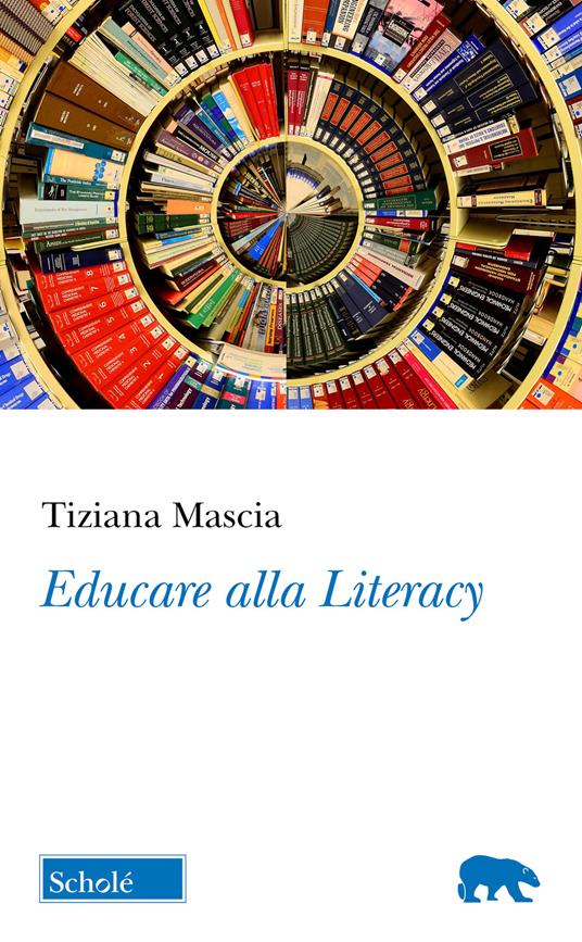 Educare alla literacy - Tiziana Mascia - copertina