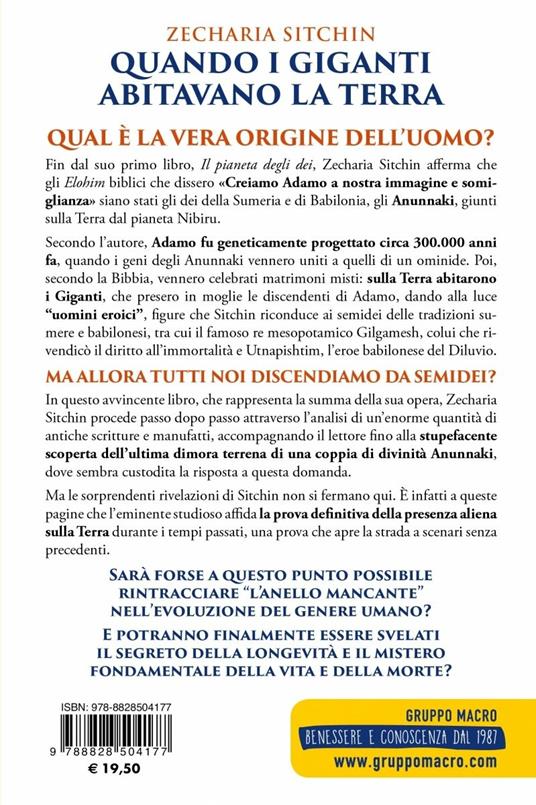 Quando i Giganti abitavano la terra. Dei, semi-dei e DNA alieno: l'anello mancante dell'evoluzione umana - Zecharia Sitchin - 2