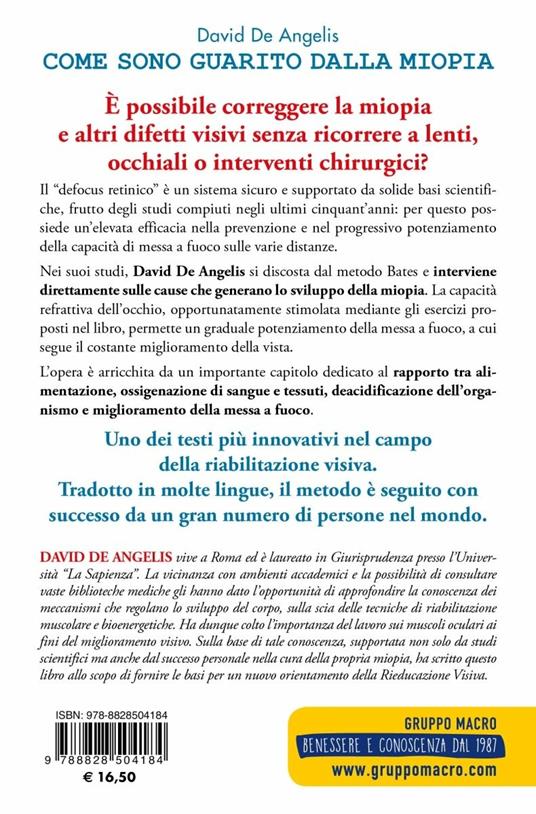 Come sono guarito dalla miopia. Senza occhiali, lenti a contatto e chirurgia - David De Angelis - 2