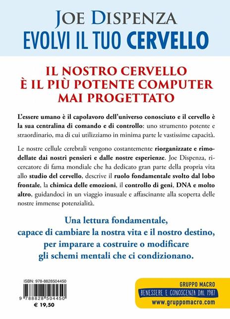 Evolvi il tuo cervello. Riprogramma la tua vita, cambia il tuo destino - Joe Dispenza - 2