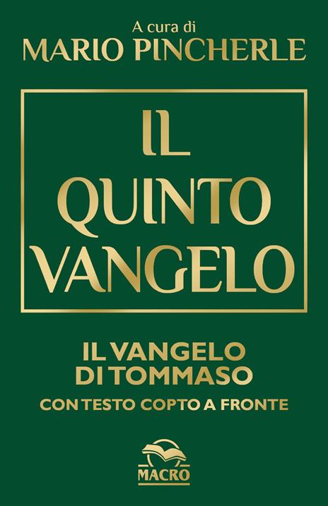 Il quinto Vangelo. Il Vangelo di Tommaso. Testo copto a fronte - copertina