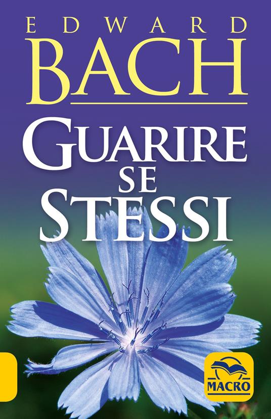 Guarire se stessi - Edward Bach - copertina