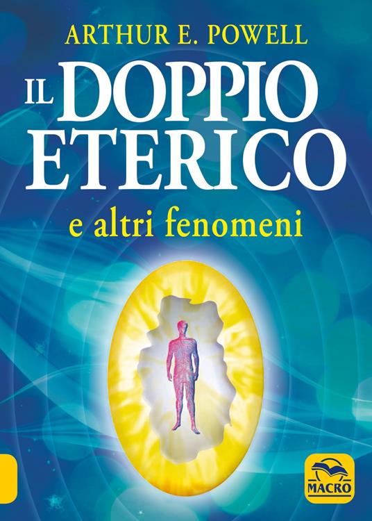 Il doppio eterico - Arthur Edward Powell - copertina