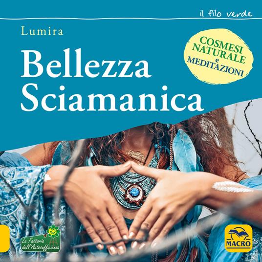 Bellezza sciamanica - Lumira - copertina