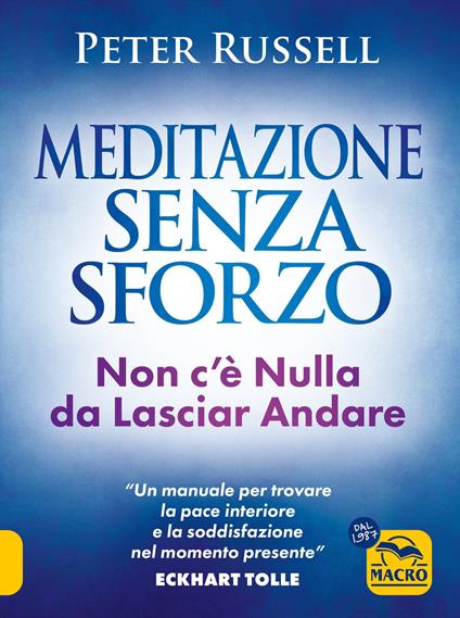 Mediazione senza sforzo - Peter Russell - copertina
