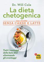 La dieta chetogenica con ricette senza carne e latte