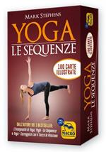 Yoga. Le sequenze. Cofanetto. Con 100 Carte