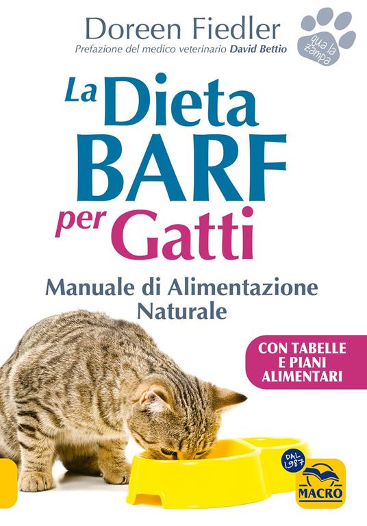 La dieta Barf per gatti. Manuale di alimentazione naturale - Doreen Fiedler - copertina