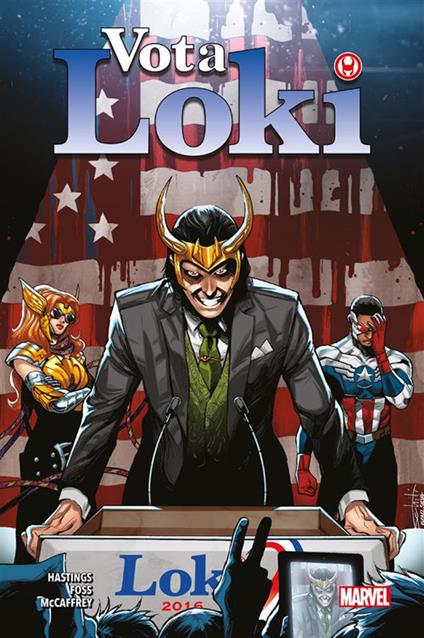 Vota Loki - Christopher Hastings,Langdon Foss,Paul McCaffrey - copertina