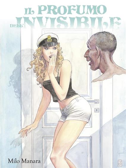 Il profumo dell'invisibile - Milo Manara - copertina