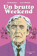 Un brutto weekend