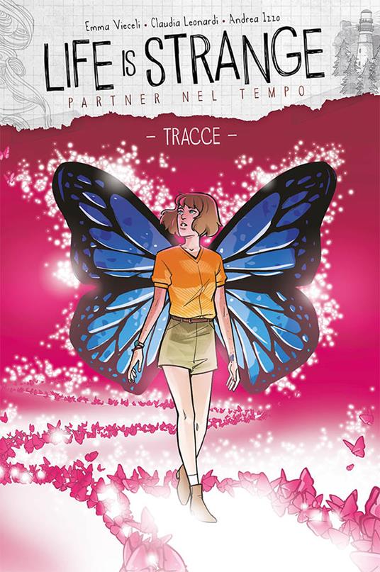 Life is strange. Vol. 4: Partner nel tempo/Tracce. - Emma Vieceli,Claudia Leonardi,Andrea Izzo - copertina