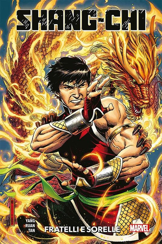 Shang-Chi. Vol. 1: Fratelli e sorelle. - Gene Luen Yang,D. Ruan,Philip Tan - copertina