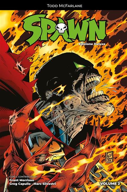 Spawn. Ediz. deluxe. Vol. 2 - Greg Capullo,Todd McFarlane,Grant Morrison,Marc Silvestri - ebook