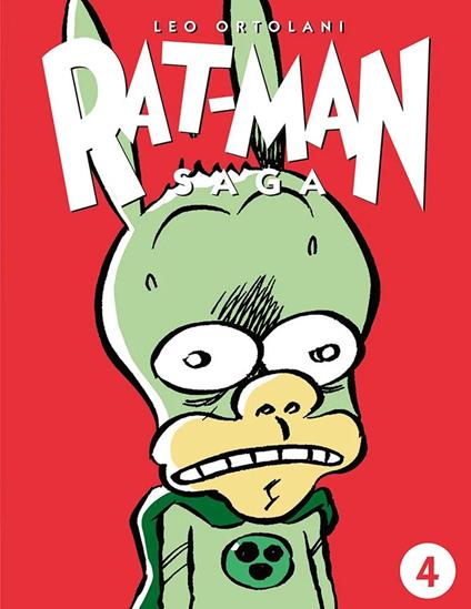 Rat-man saga. Vol. 4 - Leo Ortolani - copertina