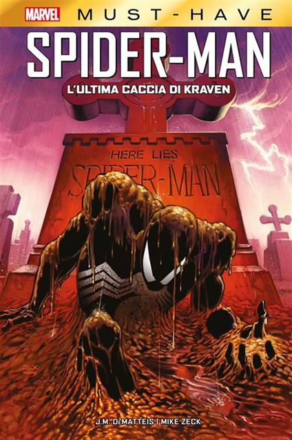 L' ultima caccia di Kraven. Spider-Man - Jean Marc DeMatteis,Bob McLeod,Mike Zeck,Marco Marcello Lupoi - ebook