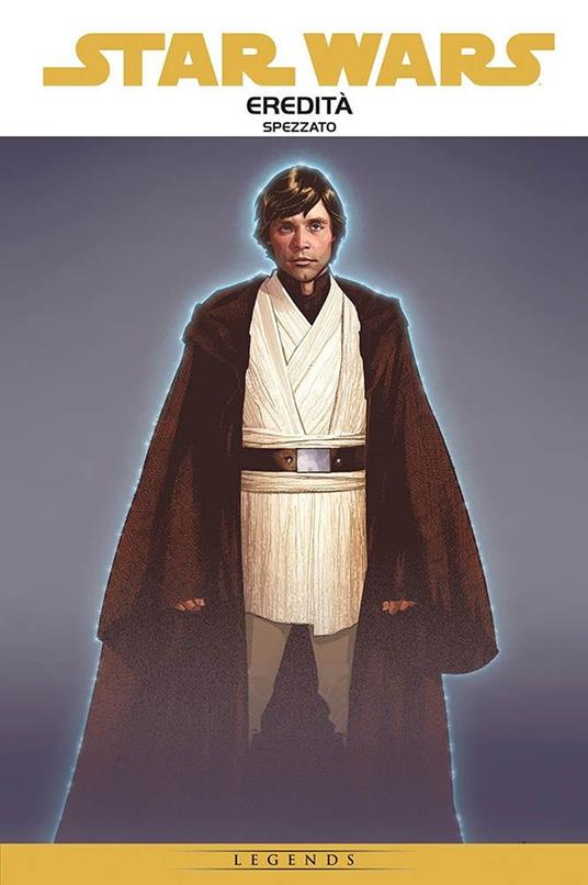 Eredità. Star Wars epic. Vol. 1: Spezzato. - John Ostrander,Jan Duursema - copertina