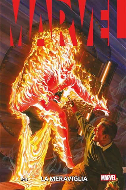 Marvel. La meraviglia - Kurt Busiek,Steve Darnall,Alex Ross - ebook