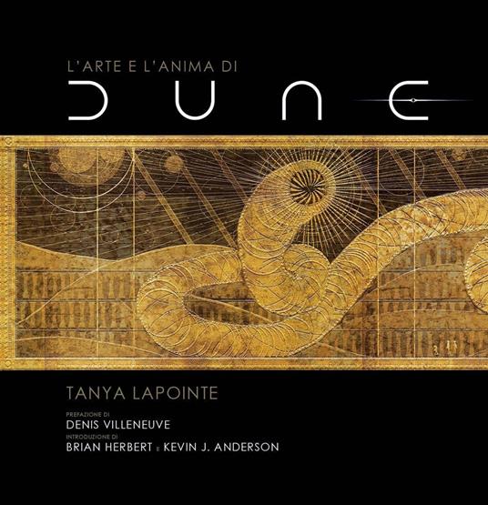 L'arte e l'anima di Dune. Ediz. a colori - Tanya Lapointe - 4