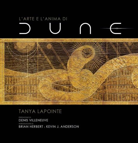 L'arte e l'anima di Dune. Ediz. a colori - Tanya Lapointe - 3