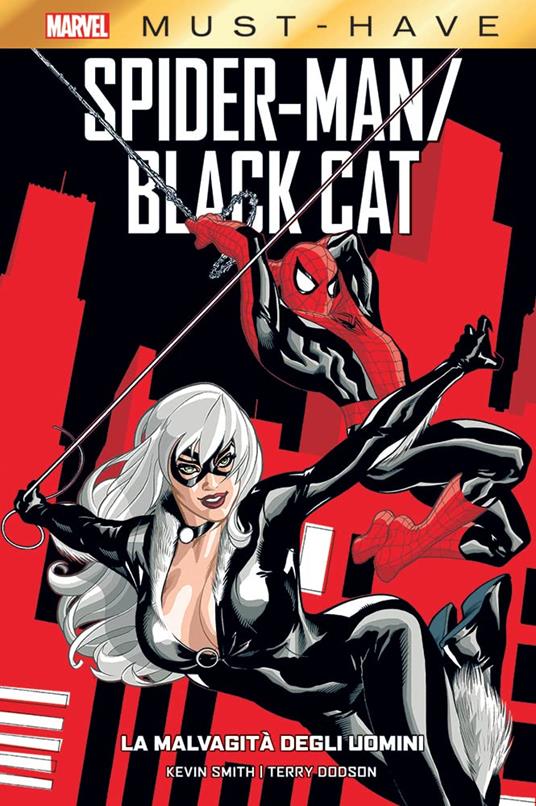 La malvagità degli uomini. Spider-Man/Black Cat - Kevin Smith - copertina